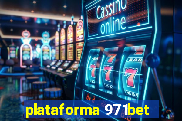 plataforma 971bet